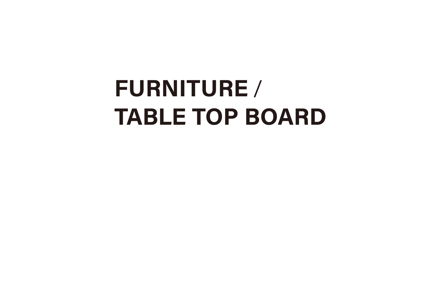 TABLE TOP BOARD